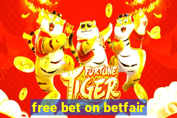 free bet on betfair